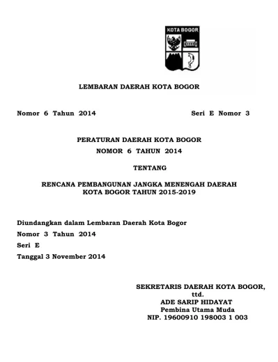 LEMBARAN DAERAH KOTA BOGOR. Nomor 6 Tahun 2014 Seri E Nomor 3 PERATURAN ...