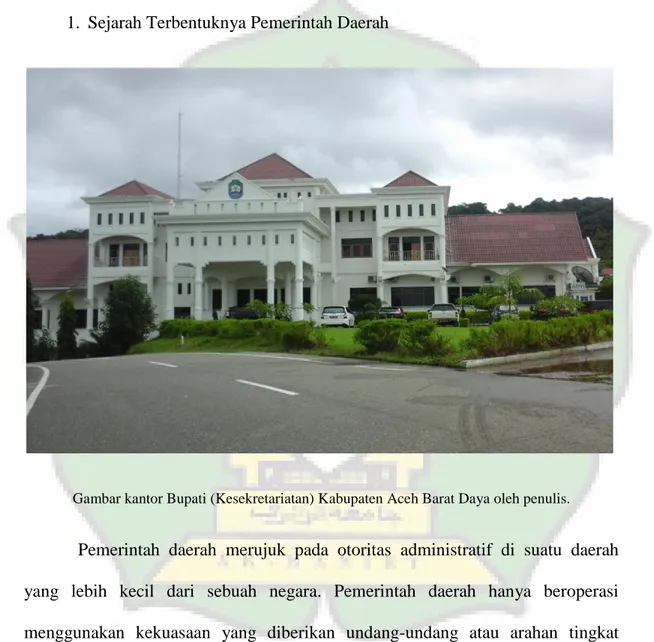 Gambar kantor Bupati (Kesekretariatan) Kabupaten Aceh Barat Daya oleh penulis. 