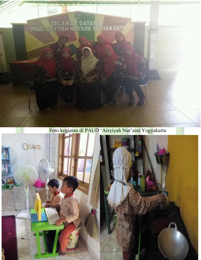 Foto kegiatan di PAUD „Aisyiyah Nur‟aini Yogyakarta 