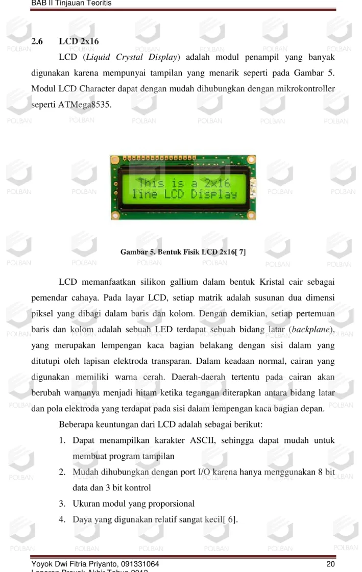 Gambar 5. Bentuk Fisik LCD 2x16[ 7]  