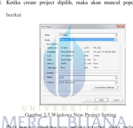 Gambar 3.5 Windows New Project Setting 