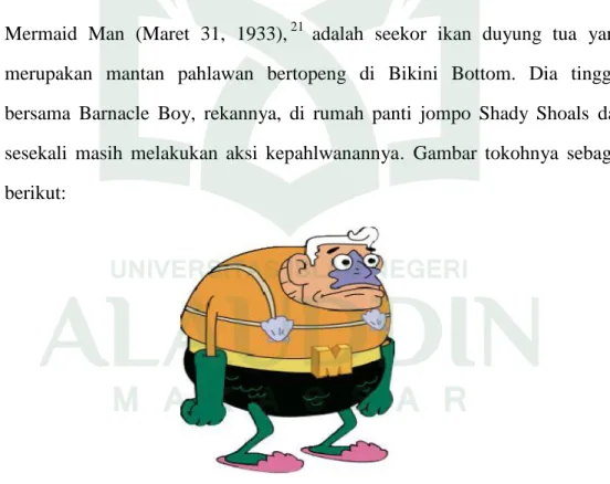 Gambar 4.13 Mermaid Man
