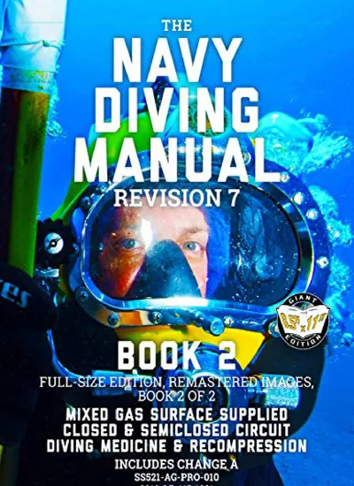 free [pdf] The Navy Diving Manual - Revision 7 - Book 2: Full-Size ...