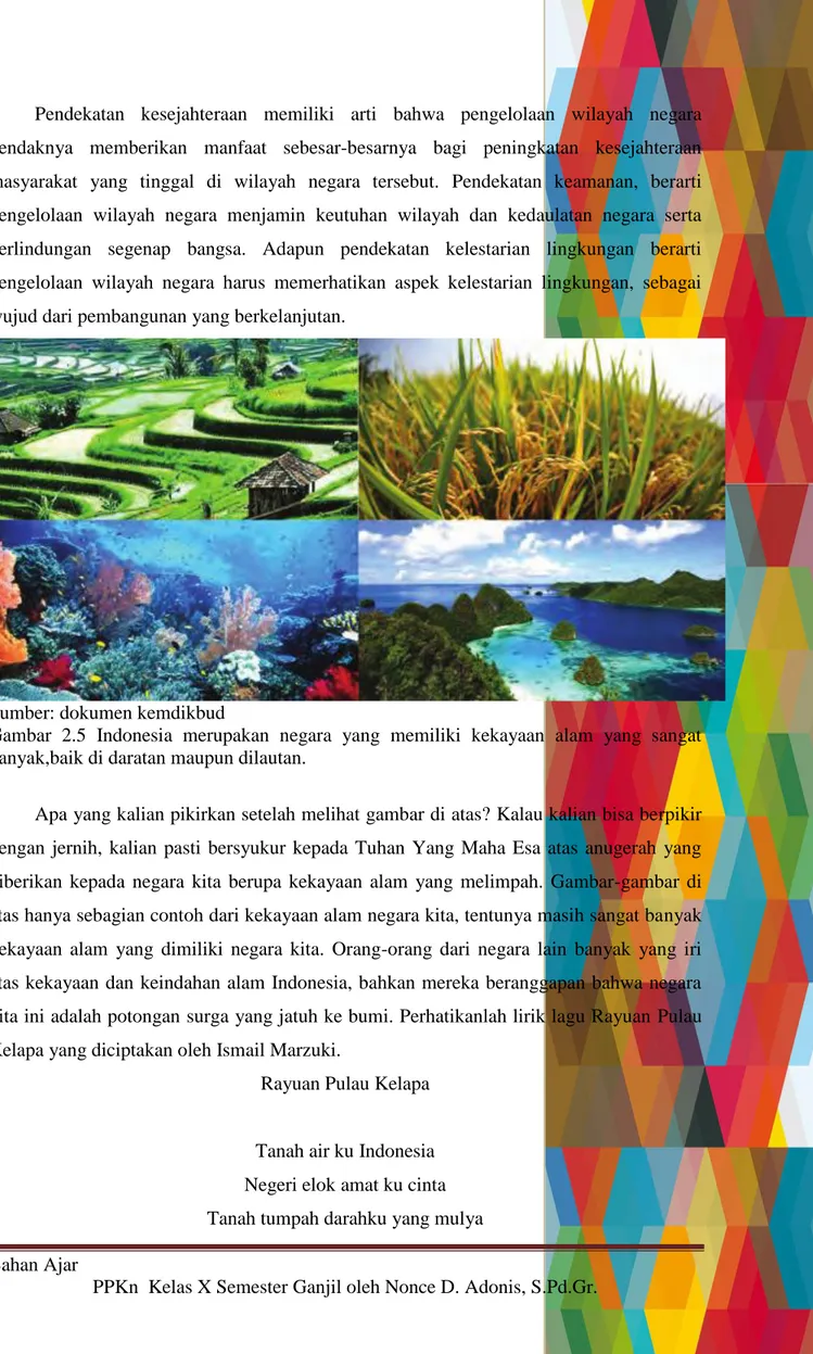 Gambar  2.5  Indonesia  merupakan  negara  yang  memiliki  kekayaan  alam  yang  sangat  banyak,baik di daratan maupun dilautan