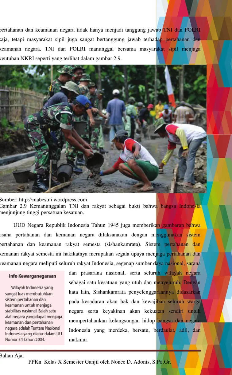 Gambar  2.9  Kemanunggalan  TNI  dan  rakyat  sebagai  bukti  bahwa  bangsa  Indonesia  menjunjung tinggi persatuan kesatuan