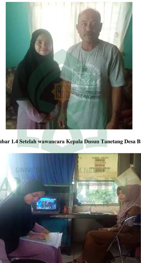 Gambar 1.4 Setelah wawancara Kepala Dusun Tanetang Desa Bira