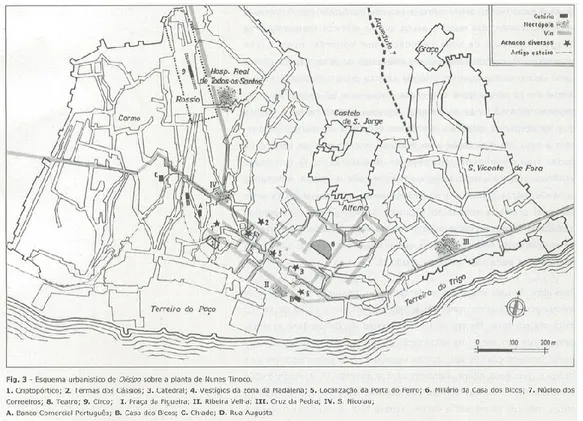 Figura 1. Esquema urbanístico de Olisipo sobre a planta de Nunes Tinoco (segundo Vasco Gil Mantas) 76