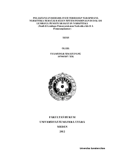 Pelaksanaan Rehabilitasi Terhadap Narapidana Narkotika Sebagai Bagian ...