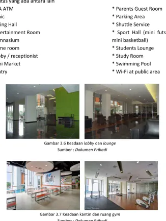 Gambar 3.6 Keadaan lobby dan lounge 