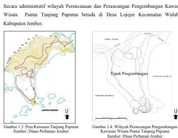 Gambar 1.3. Peta Kawasan Tanjung Papuma  Sumber: Dinas Perhutani Jember 