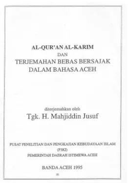 Gambar 5, terjemahan al-Qur’an bersajak dalam    bahasa Aceh. 