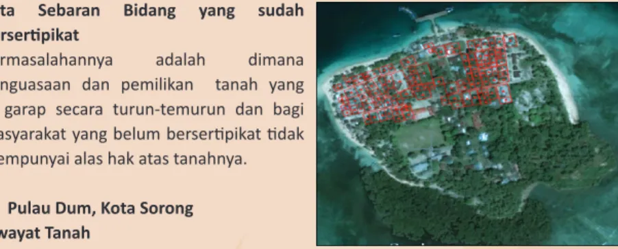 Gambar 10 : sebaran bidang tanah yang sudah bersertipikat di Pulau Soanek