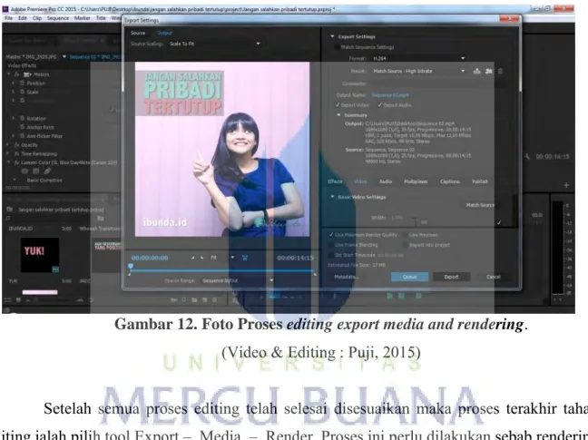 Gambar 12. Foto Proses  editing export media and rendering. 