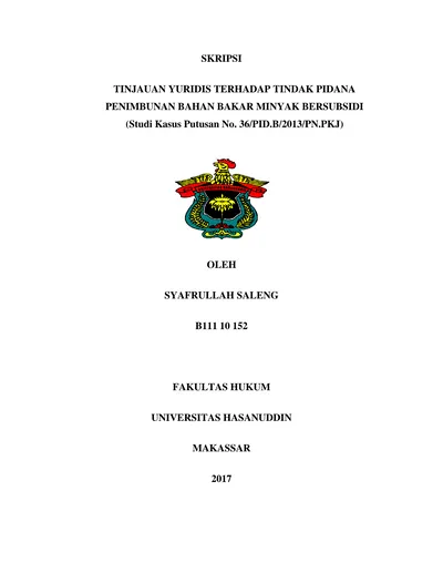 SKRIPSI. TINJAUAN YURIDIS TERHADAP TINDAK PIDANA PENIMBUNAN BAHAN BAKAR ...