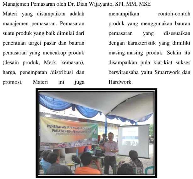 Gambar 10. Dian Wijayanto,SPi, MM, MSE menyampaikan materi  Penerapan IPTEKS 