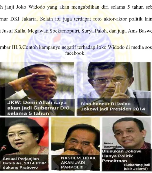 Gambar III.3.Contoh kampanye negatif terhadap Joko Widodo di media sosial  facebook. 