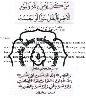 Gambar 3. Kaligrafi gaya Naskhi 