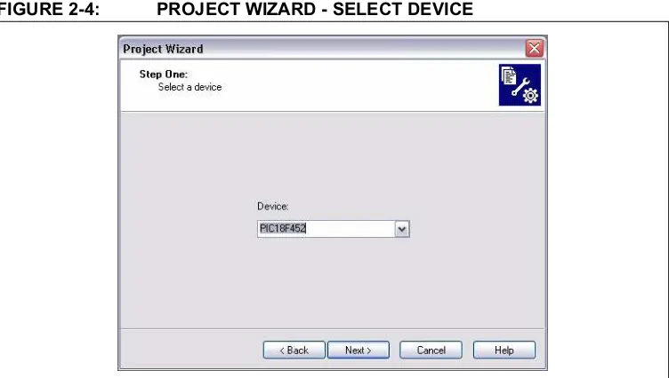 FIGURE 2-4:PROJECT WIZARD - SELECT DEVICE
