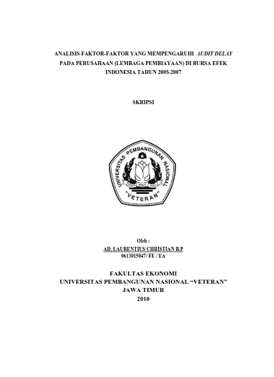 ANALISIS FAKTOR-FAKTOR YANG MEMPENGARUHI AUDIT DELAY PADA PERUSAHAAN ...