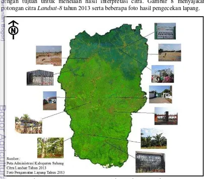 Gambar 8. Pengamatan penggunaan lahan Kabupaten Subang 2013 