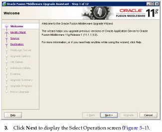Figure 5–2Upgrade Assistant Select Operation Screen for an Oracle Identity Management Upgrade