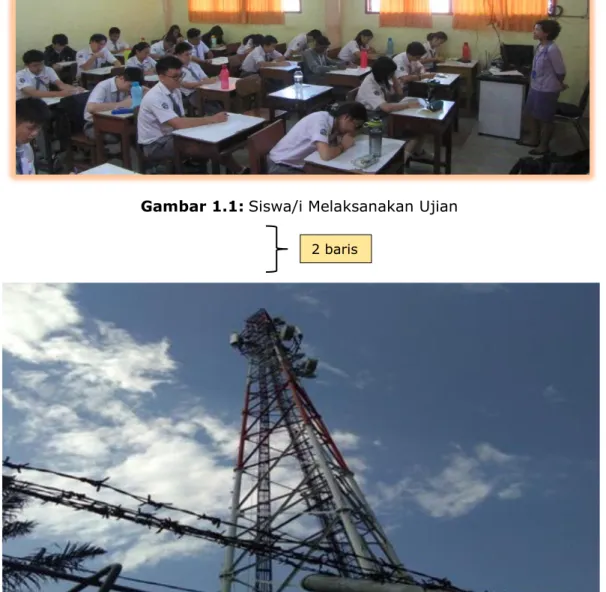Gambar 1.2: Tower  PT.  Telkomsel  yang  Berada  di  Sam  Tapung,  Kampar,  Pekanbaru (Sumber: Novendri, 2019) //jika judul tabel lebih dari dua baris 