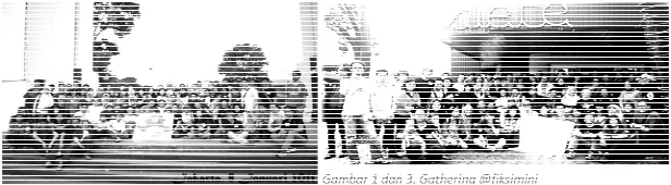 Gambar 2 dan 3. Gathering @fiksimini