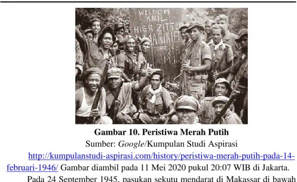 Gambar 10. Peristiwa Merah Putih 