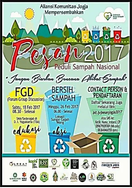 Gambar 1. Poster Kegiatan Peduli Sampah Nasional (PESAN) 2017 (Sumber: Dokumentasi Panitia PESAN 2017- Arsip koleksi penulis)  