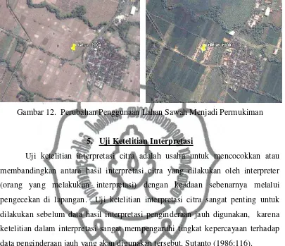 Gambar 12.  Perubahan Penggunaan Lahan Sawah Menjadi Permukiman 