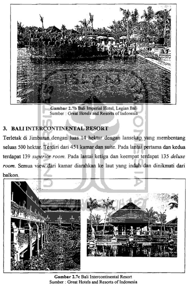 Gambar 2.7b Bali Imperial Botel, Legian Bali  Sumber: Great Hotels and Resorts of Indonesia 