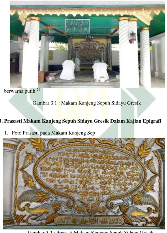 Gambar 3.1 : Makam Kanjeng Sepuh Sidayu Gresik 