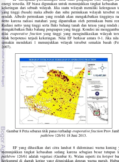 Gambar 8 Peta sebaran titik panas terhadap  evaporative fraction Prov Jambi 