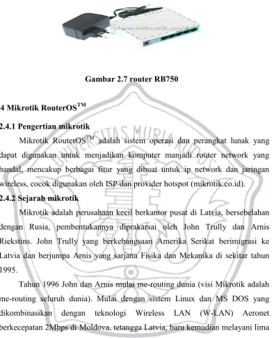 Gambar 2.7 router RB750 