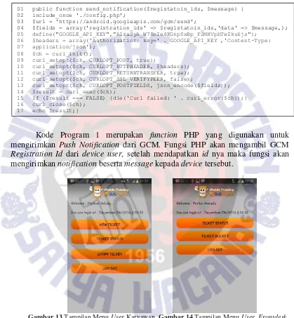 Gambar 11 menampilkan tampilan form registstrasi,  jika user menekan 