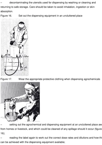 Figure 16. Set out the dispensing equipment in an uncluttered place 