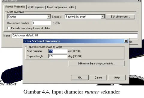 Gambar 4.4. Input diameter runner sekunder 