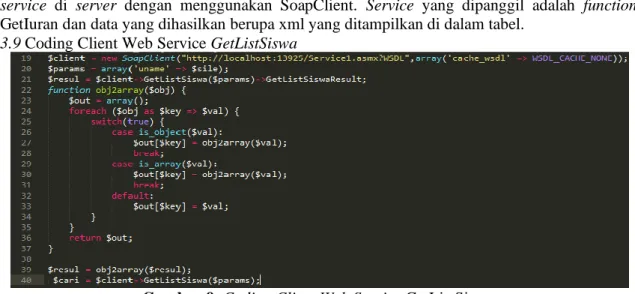 Gambar 8. Coding Client Web Service GetIuran 