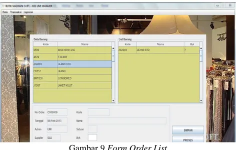 Gambar 9 Form Order List 