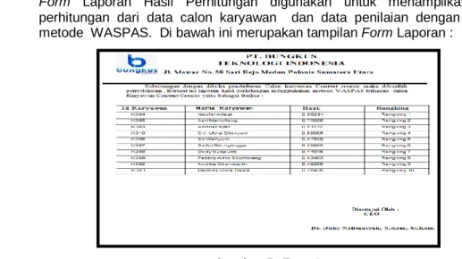 Gambar 5. Form Laporan 