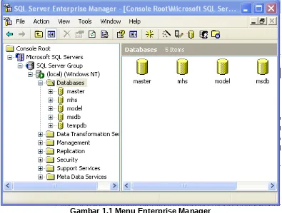 Gambar 1.1 Menu Enterprise Manager