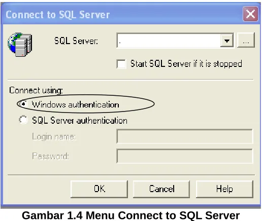 Gambar 1.4 Menu Connect to SQL Server