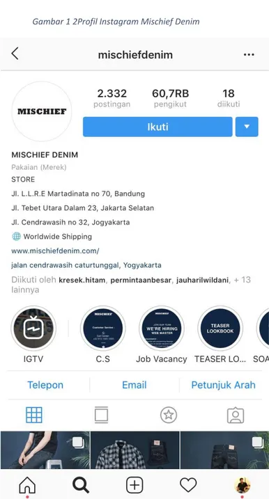 Gambar 1 2Profil Instagram Mischief Denim 