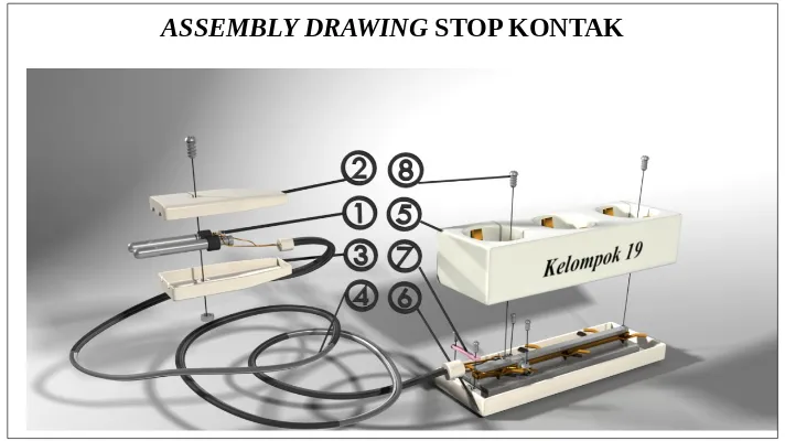 Gambar 4.1 Assembly Drawing Stop kontak