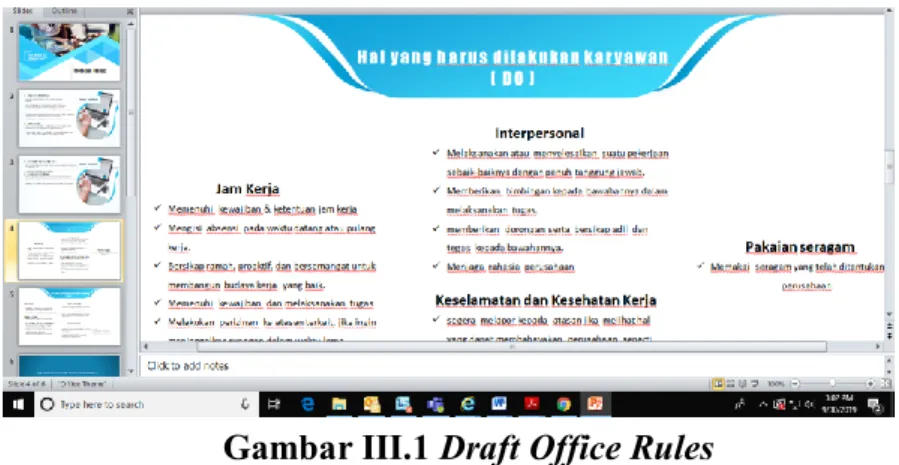 Gambar III.1 Draft Office Rules  Sumber : Data diolah oleh Praktikan 