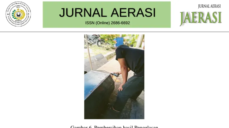 Gambar 6. Pembersihan hasil Pengelasan 