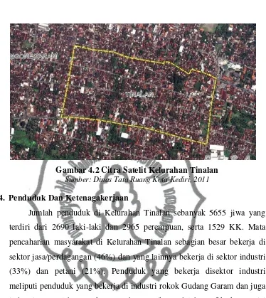 Gambar 4.2 Citra Satelit Kelurahan Tinalan 