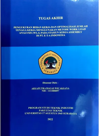 TUGAS AKHIR PENGUKURAN BEBAN KERJA DAN OPTIMALISASI JUMLAH TENAGA KERJA ...