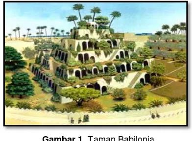 Gambar 1. Taman Babilonia 