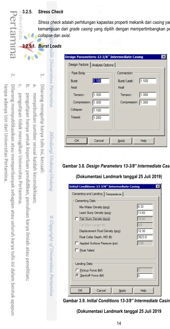 Gambar 3.8. Design Parameters 13-3/8” Intermediate Casing  (Dokumentasi Landmark tanggal 25 Juli 2019) 